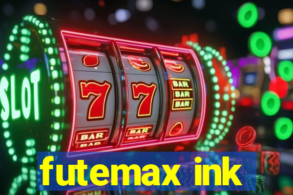 futemax ink